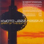 [중고] Kyoto Jazz Massive / Spirit Of The Sun (Digipack/수입)