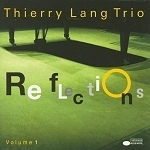 [중고] Thierry Lang Trio / Reflections Vol.1