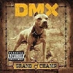 DMX / Grand Champ (미개봉)