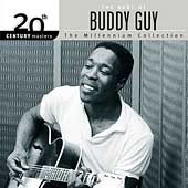 Buddy Guy / The Best Of Buddy Guy, 20th Century Masters The Millennium Collection (수입/미개봉)