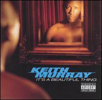 Keith Murray / It&#039;s A Beautiful Thing (수입/미개봉)