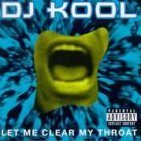 Dj Kool / Let Me Clear My Throat (수입/미개봉)