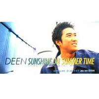 [중고] Deen (딘) / Sunshine On Summer Time (수입/single)