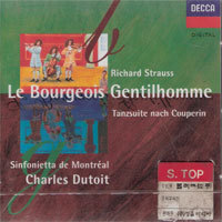 Charles Dutoit / Strauss : Le Boorgeois Gentilhomme, Tanzsuite (수입/미개봉/4368362)