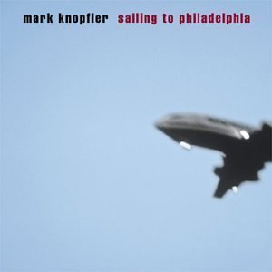 [중고] Mark Knopfler / Sailing To Philadelphia