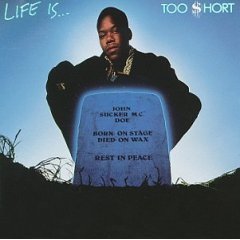 Too Short / Life Is...Too Short (수입/미개봉)
