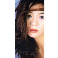 [중고] Tomomi Kahala (카하라 토모미,華原朋美) / You Don&#039;t Give Up (일본수입/Single/pidx1016)