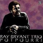 Ray Bryant Trio / Potpourri (수입/미개봉)