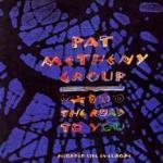 Pat Metheny / The Road To You (수입/미개봉)