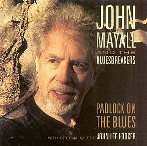 [중고] John Mayall &amp; The Bluesbreakers / Padlock On The Blues (수입)