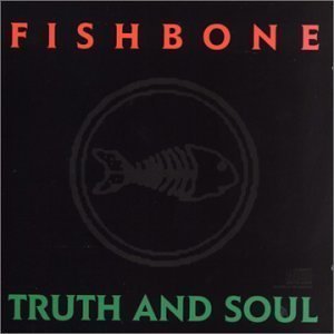 [중고] Fishbone / Truth And Soul (수입)