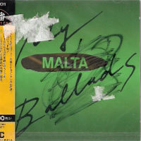 Malta / My Ballads (일본수입/미개봉)