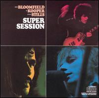 [중고] Mike Bloomfield, Al Kooper &amp; Steve Stills / Super Session