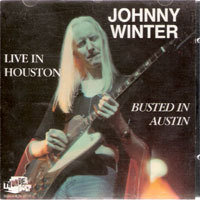 [중고] Johnny Winter / Live in Houston Busted in Austin (수입)