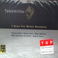 [중고] Andrew Davis / Toru Takemitsu : I Hear The Water Dreaming (digipack/수입/4534592)