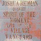 [중고] Joshua Redman / Spirit Of The Moment (Live At The Village Vanguard) (2CD/수입)