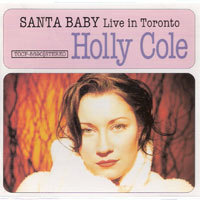 [중고] Holly Cole / Santa Baby: Live In Toronto (일본수입)