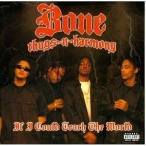 Bone Thugs-N-harmony / If I Could Teach The World (Single/수입/미개봉)