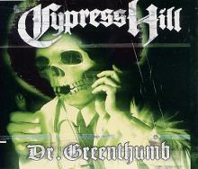 Cypress Hill / Dr. Greenthumb (수입/미개봉)