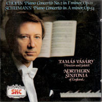 [중고] Tamas Vasary, Northern Sinfonia / Chopin : Piano Concerto No.2, Schumann : Piano Concerto in a (skcdl0024)