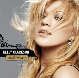 [중고] Kelly Clarkson / Breakaway (자켓확인)