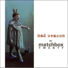 [중고] Matchbox 20 (Matchbox Twenty) / Mad Season Mad Season (Limited Edition/Digipack/수입)