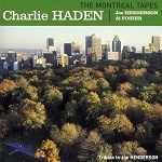 [중고] Charlie Haden / The Montreal Tapes : Tribute To Joe Henderson