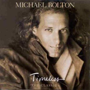 [중고] Michael Bolton / Timeless - The Classics (수입)