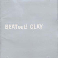 [중고] Glay (글레이) / BEAT out！(일본수입/poch7003)