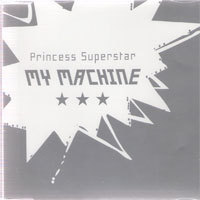 [중고] Princess Superstar / My Machine [SINGLE/수입]