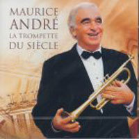 Maurice Andre / La Trompette Du Siecle (수입/미개봉/724355762627)