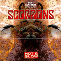 Scorpions / Hot &amp; Slow, Best Master Of The 70&#039;s (미개봉)