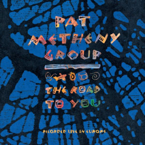Pat Metheny / The Road To You (미개봉)