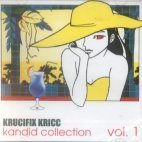 크루시픽스 크릭 (Krucifix Kricc) / Kandid Collection Vol.1 (미개봉)