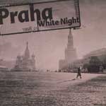 Praha / White Night (미개봉)