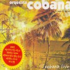 Cobana / Orquesta Cobana Live (2CD/아웃케이스/미개봉)