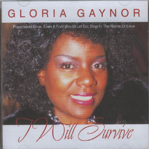 Gloria Gaynor / I Will Survive (미개봉)