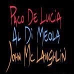[중고] Paco De Lucia, John Mclaughlin, Al Di Meola / Paco De Lucia, John Mcalughlin, Al Di Meola (수입)