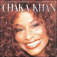 Chaka Khan / I&#039;m Every Woman: The Best Of Chaka (수입/미개봉)