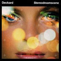 [중고] Deckard / Stereodreamscene (수입)