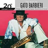 Gato Barbieri / 20th Century Masters: The Millennium Collection (수입/미개봉)
