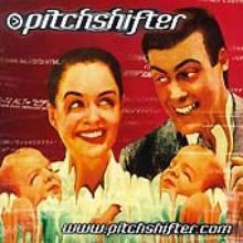 Pitchshifter / www.pitchshifter.com (미개봉)