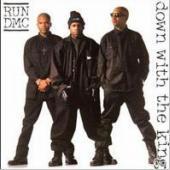 Run-D.M.C. / Down With The King (수입/미개봉)