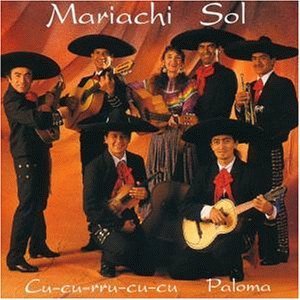 [중고] V.A. / Mariachi Sol- Cu-Cu-Rru-Cu-Cu Paloma (멕시코 마리아치 음악) (수입)