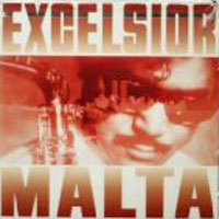 Malta / Excelsior (일본수입/미개봉)