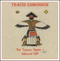 [중고] Travis Edmonson / The Tucson Tapes: The Second Set (수입)