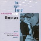 Toots Thielemans / Hard To Say Goodbye-The Very Best Of Toots Thielemans (미개봉)