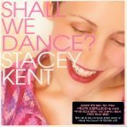 Stacey Kent / Shall We Dance ? (미개봉)