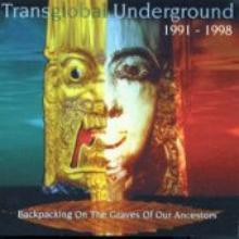 Transglobal Underground / Backpacking On The Graves Of Our Ancestors (미개봉)