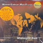 [중고] William Galison, Mulo Franzl Group / Midnight Sun